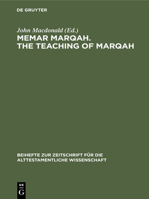 cover image of Memar Marqah. the Teaching of Marqah